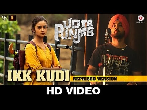 Ikk Kudi (Reprised Version) Udta Punjab