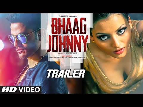 Bhaag Johnny Official Trailer