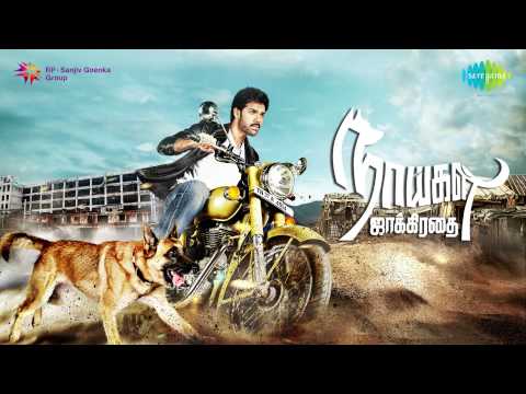 Naaigal Jaakirathai | Tamil Movie Audio Jukebox
