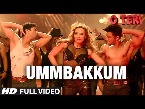 Ummbakkum Full Video Song By Mika Singh | O Teri | Pulkit Samrat, Bilal Amrohi, Sarah Jane Dias