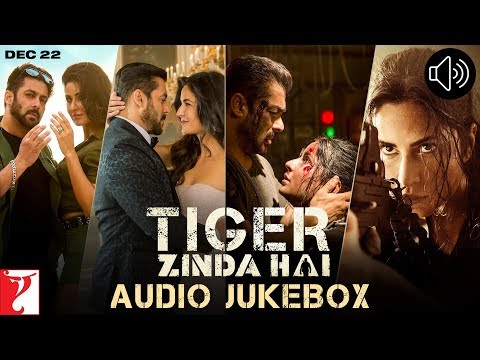 Tiger Zinda Hai Audio Jukebox | Salman Khan | Katrina Kaif | Vishal and Shekhar | Irshad Kamil