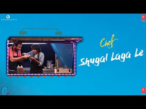 Chef: Shugal Laga Le Video Song | Saif Ali Khan | Raghu Dixit | T-Series