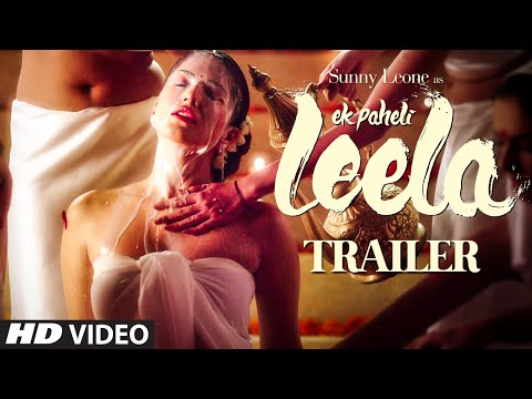 Trailer - 'Ek Paheli Leela' | Sunny Leone