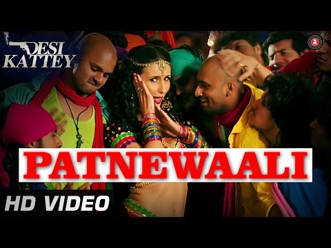 Patnewaali Official Video HD | Desi Kattey | Claudia, Jay Bhanushali & Akhil Kapur