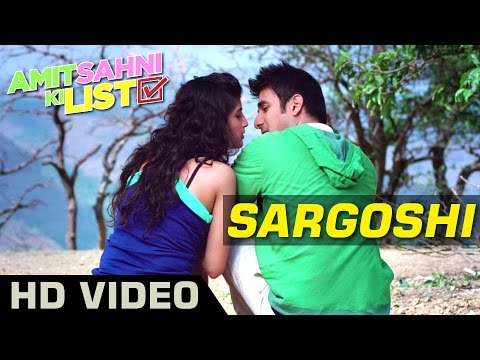 Sargoshi Official Video | Amit Sahni Ki List | Vir Das, Vega Tamotia | Romantic Song