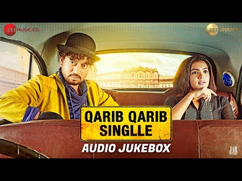 Qarib Qarib Singlle - Full Movie Audio Jukebox | Irrfan & Parvathy