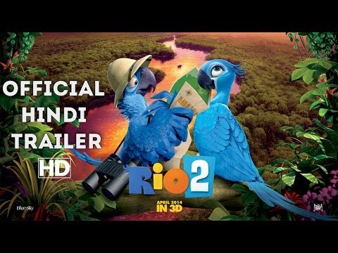 RIO: 2 - Official Trailer Hindi [HD]