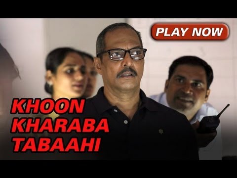 Khoon Kharaba Tabaahi Song - The Attacks Of 26/11 ft. Nana Patekar & Sanjeev Jaiswal