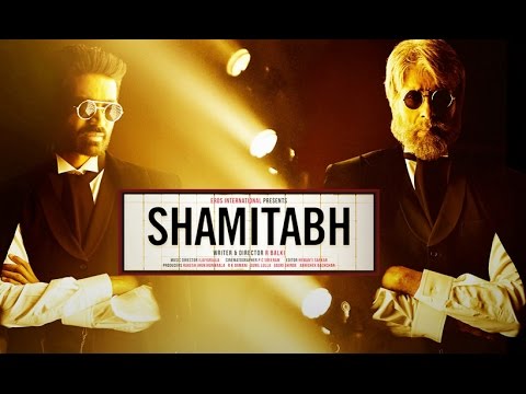 SHAMITABH - AUDIO TRAILER | Amitabh Bachchan, Dhanush, Akshara Haasan