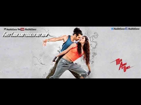 M.A.D Mad About Dance Official Theatrical Trailer