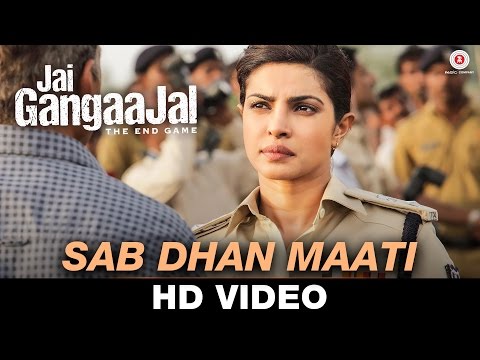 Sab Dhan Maati song - Jai Gangaajal