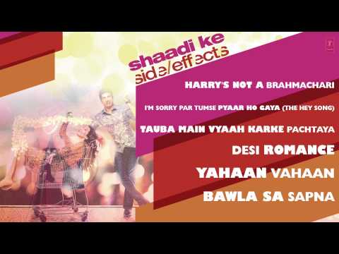 Shaadi Ke Side Effects Full Songs (Jukebox) | Farhan Akhtar, Vidya Balan