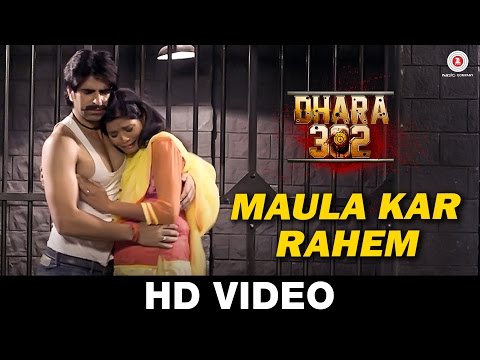 Maula Kar Rahem song from Dhara 302