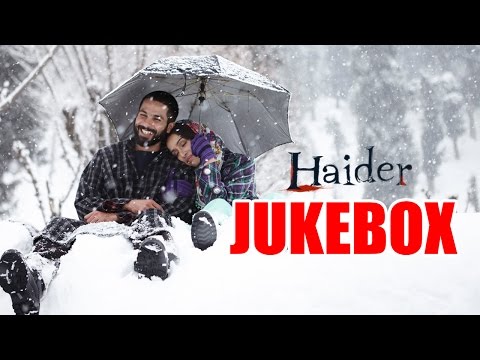 Haider Full Songs Audio Jukebox | Vishal Bhardwaj | Shahid Kapoor | Shraddha Kapoor
