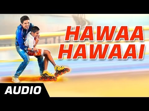 Hawaa Hawaai (Title Track) - Hawaa Hawaai - Full Audio Song - Saqib Saleem | Partho Gupte