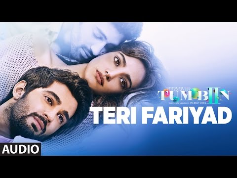 Teri Fariyad Full Song (Audio) | Tum Bin 2