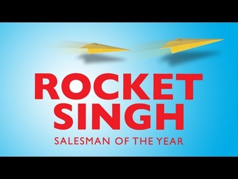 Deleted Scene - 2 - Song - ROCKET SINGH - SALESMAN OF THE YEAR