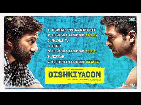 Dishkiyaoon - Jukebox (Full Songs)