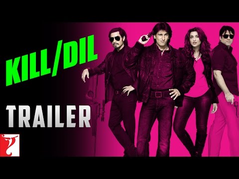 Kill Dil - Trailer - Ranveer Singh | Ali Zafar | Parineeti Chopra | Govinda