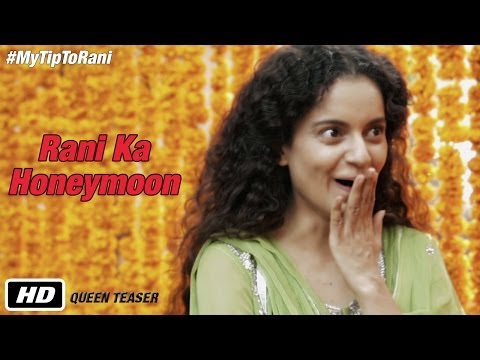 Queen - Official Teaser | #MyTipToRani | Kangana Ranaut | Full HD