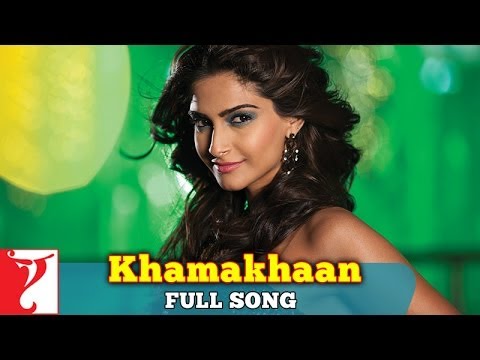 Khamakhaan - Full Song - Bewakoofiyaan
