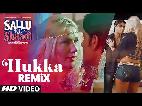Hukka -Remix Video Song | Sallu Ki Shaadi | Prashant Singh & Manu Rajeev