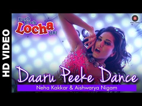 Daaru Peeke Dance | Kuch Kuch Locha Hai | Sunny Leone, Ram Kapoor, Navdeep Chhabra & Evelyn Sharma
