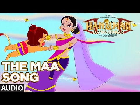 The Maa Song (Full Audio) || Hanuman Da Damdaar || T-Series