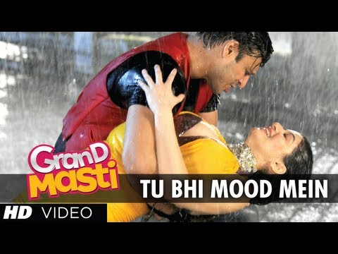 Tu Bhi Mood Mein Grand Masti Latest Video Song