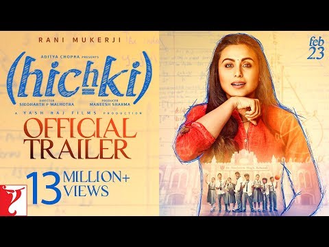 Hichki | Official Trailer | Rani Mukerji | Releasing 23rd Feb 2018