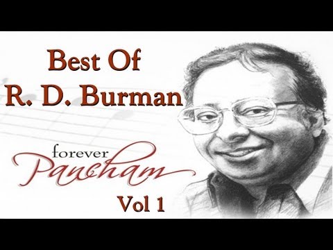 Best Of R D Burman Songs - Old Hindi Bollywood Songs - All Songs - Vol 1