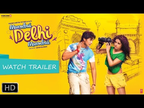 Mumbai Delhi Mumbai - Official Trailer