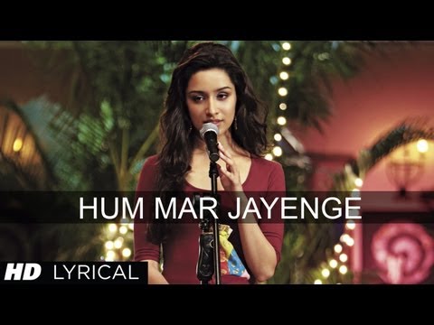Hum Mar Jayenge Aashiqui 2 Full Song With Lyrics | Aditya Roy Kapur, Shraddha 