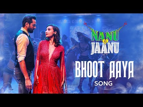 Bhoot Aaya Song | Nanu Ki Jaanu | Abhay Deol | Patralekhaa | Mika Singh | Fazilpuria |Sachin Gupta
