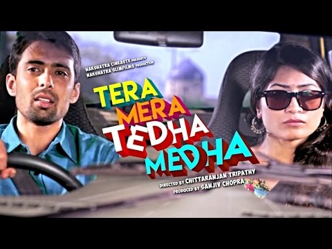 Tera Mera Tedha Medha - Trailer