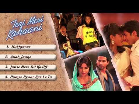 Teri Meri Kahaani - JukeBox (Full Songs) - 1