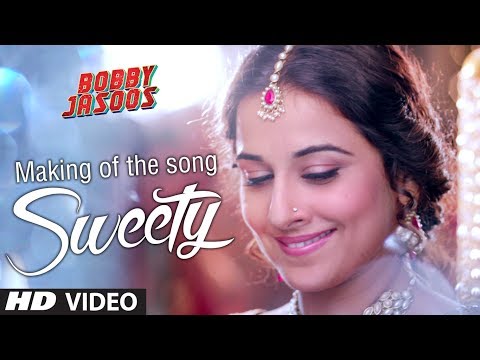 Making of Sweety Video Song | Bobby Jasoos | Vidya Balan | Ali Fazal