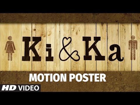 Ki And Ka Official Motion Poster