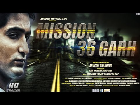 Mission 36Garh Official Trailer