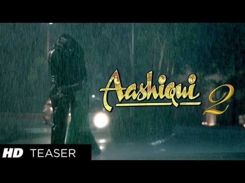 Aashiqui 2 Teaser (Official)