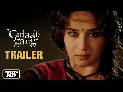 Gulaab Gang - Official Trailer | Madhuri Dixit, Juhi Chawla