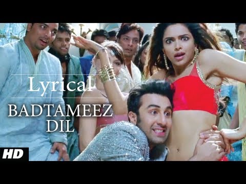 Badtameez Dil Full Song With Lyrics Yeh Jawaani Hai Deewani | Ranbir Kapoor, Deepika