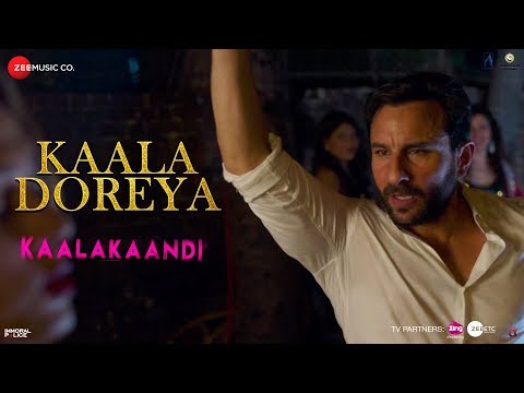 Kaala Doreya | Kaalakaandi | Saif Ali Khan | Neha Bhasin | Sameer Uddin