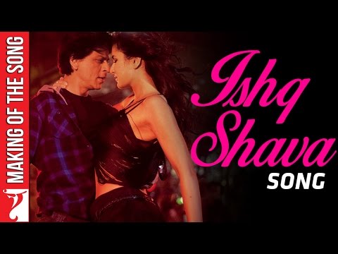 Making of the song - Ishq Shava - Jab Tak Hai Jaan