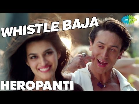 Whistle Baja - 'Heropanti' | Video Song | Tiger Shroff,Kriti Sanon
